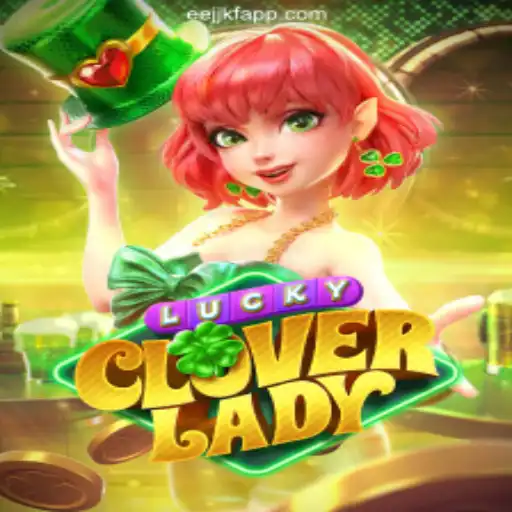Discovering LuckyCloverLady: A New Era in Mobile Gaming
