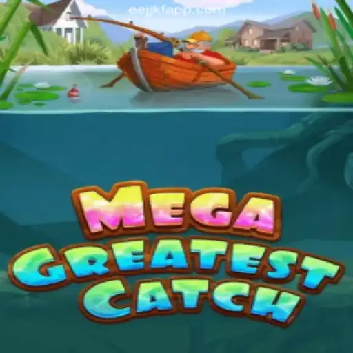 MegaGreatestCatch: Your Ultimate Guide to Mastering the Game